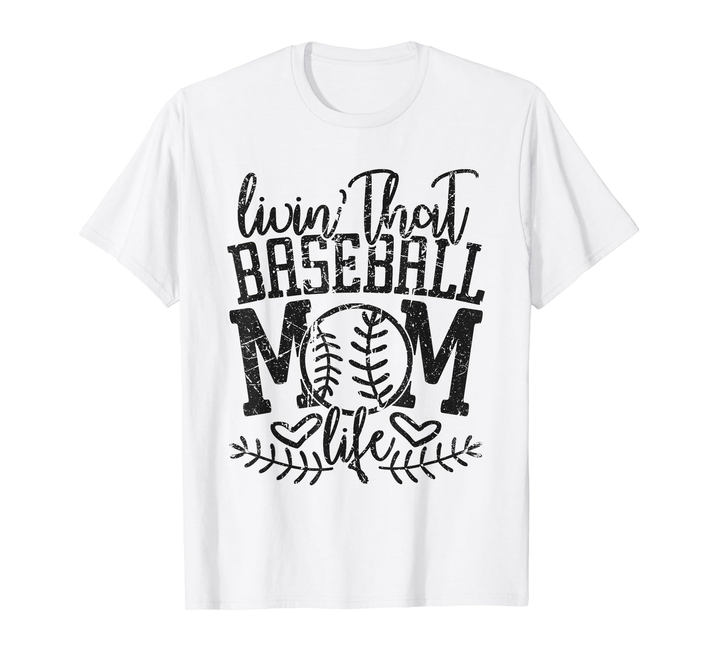 Living That Baseball Mom Life T-Shirt - Fun Novelty Design for Adults - T-Shirt, Sweatshirt, Hoodie