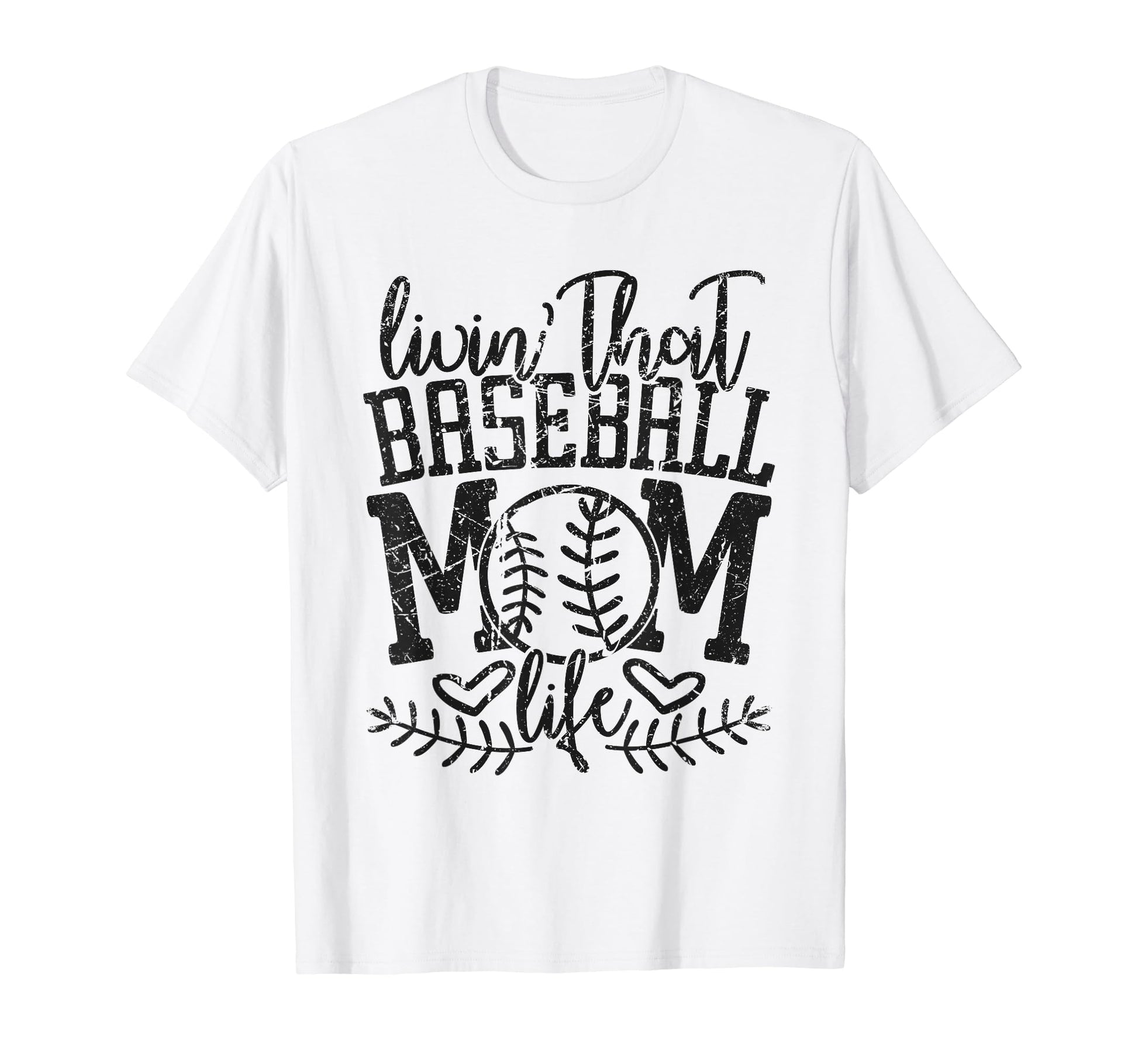 Living That Baseball Mom Life T-Shirt - Fun Novelty Design for Adults - T-Shirt, Sweatshirt, Hoodie