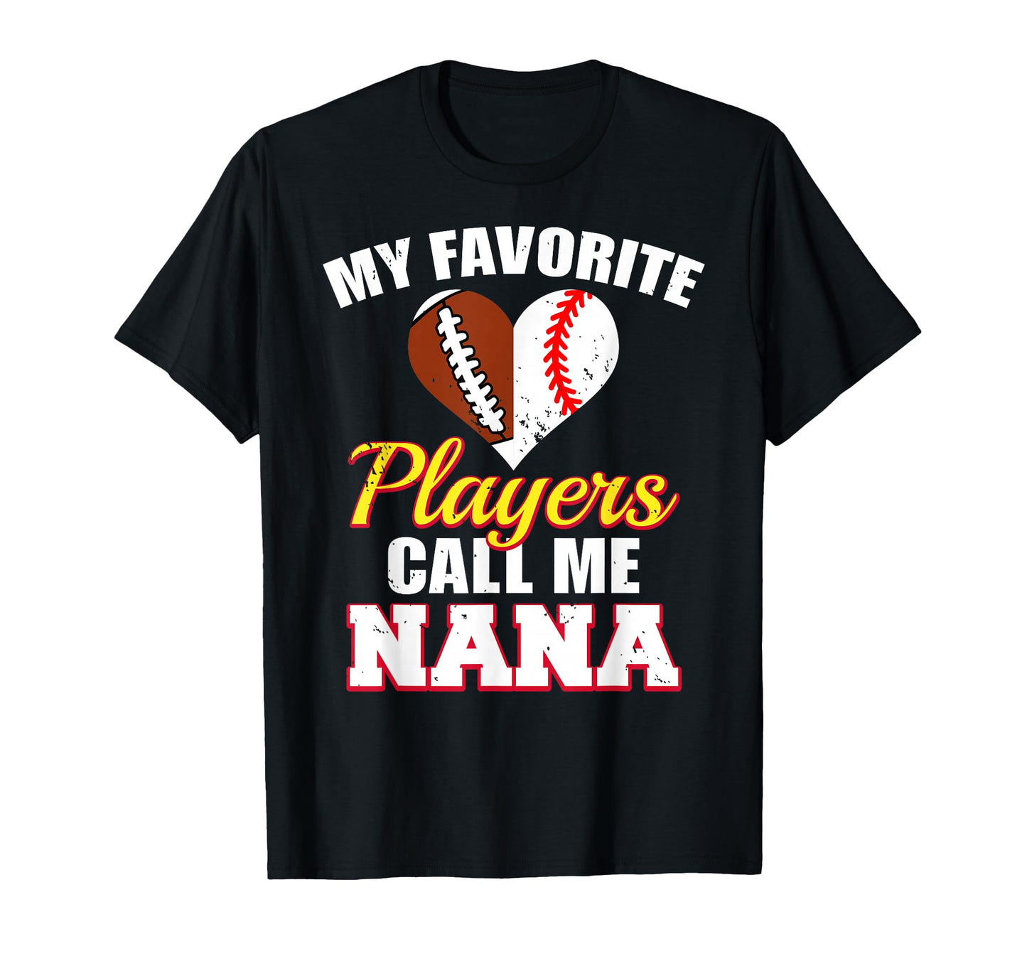 My Favorite Football Baseball Players T-Shirt - Graphic Print for Adults - T-Shirt, Sweatshirt, Hoodie