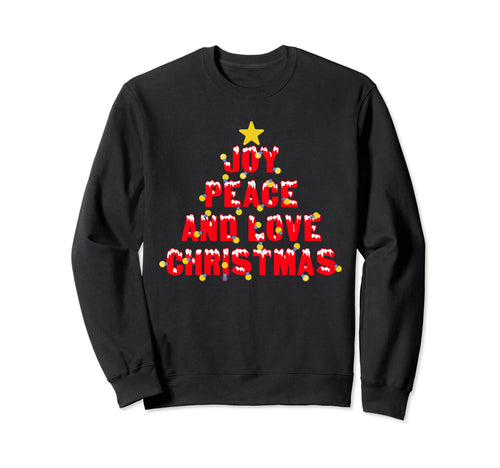 Joy Peace And Love Pajama Holiday Sweatshirt - Minimalist Print Unisex - T-Shirt, Sweatshirt, Hoodie