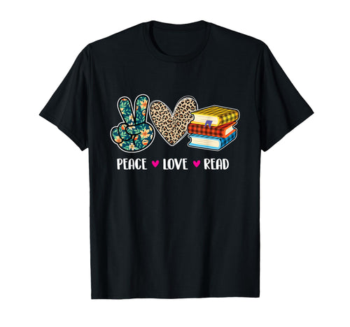 Peace Love Read Book Lover Reading T-Shirt - Streetwear Style for Adults - T-Shirt, Sweatshirt, Hoodie