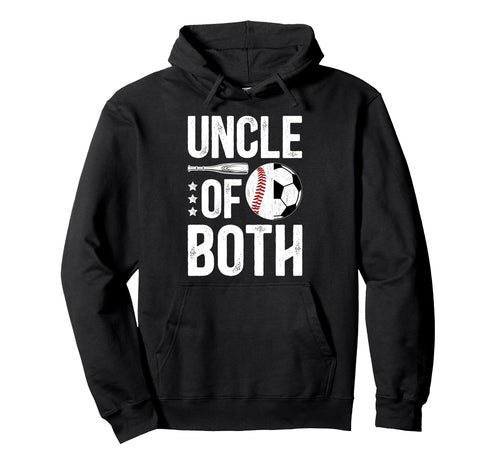 Uncle Both Baseball Soccer Uncle Hoodie - Minimalist Print Men Women - T-Shirt, Sweatshirt, Hoodie