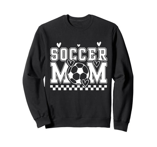 Soccer Mom Sports Game Day Football Sweatshirt - Trendy Graphic Unisex - T-Shirt, Sweatshirt, Hoodie