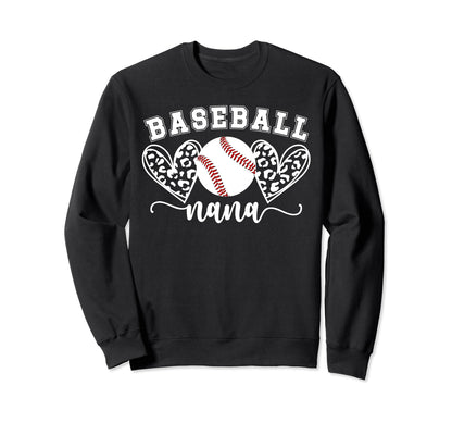 Baseball Nana Grandma Nana Sweatshirt - Streetwear Style for Adults - T-Shirt, Sweatshirt, Hoodie