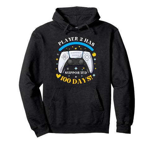 100 Days School Mom Dad Gamer 100Th Hoodie - Custom Art Print Men Women - T-Shirt, Sweatshirt, Hoodie