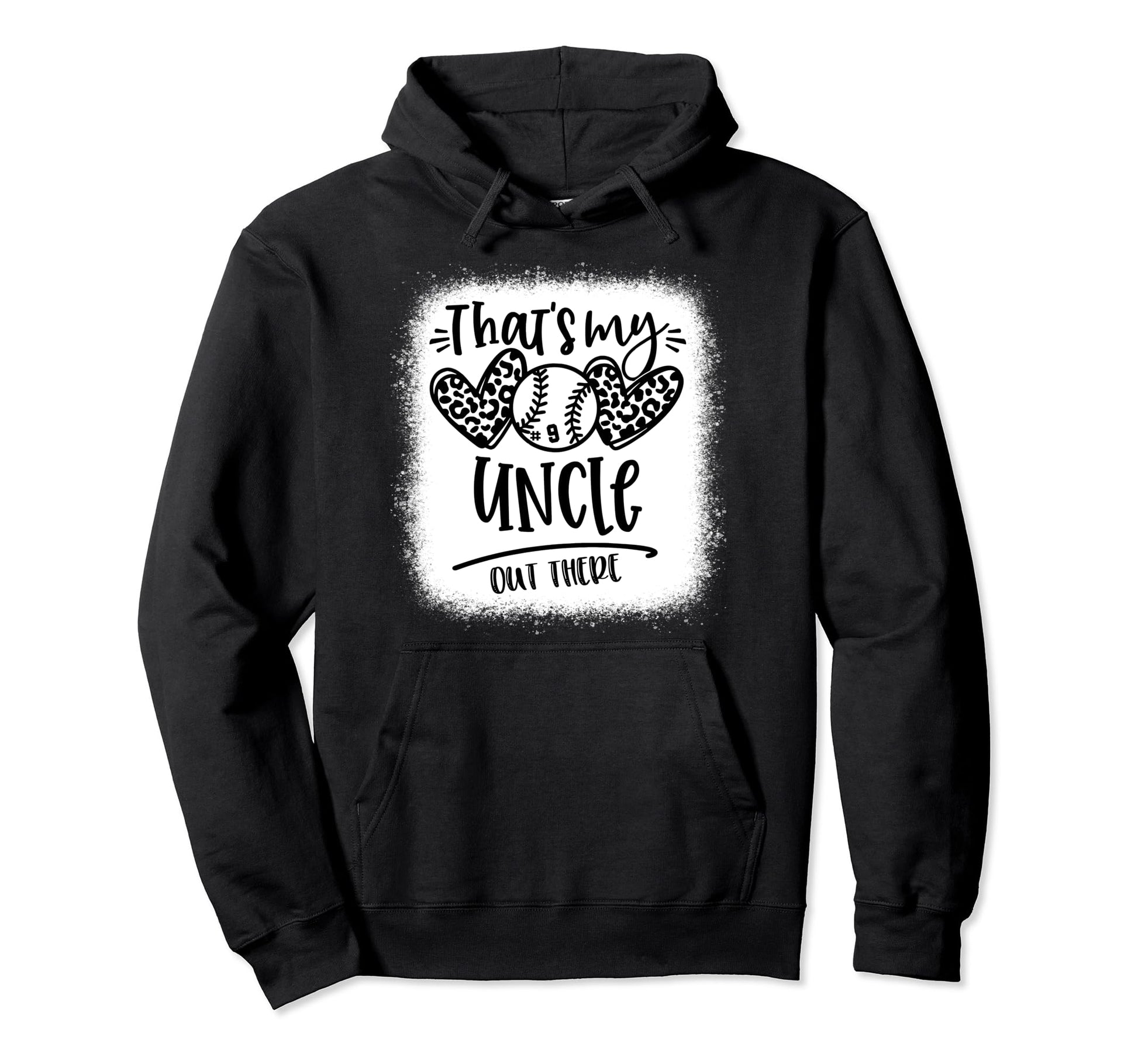 Thats My Uncle Out There Number 9 Hoodie - Aesthetic Graphic Men Women - T-Shirt, Sweatshirt, Hoodie