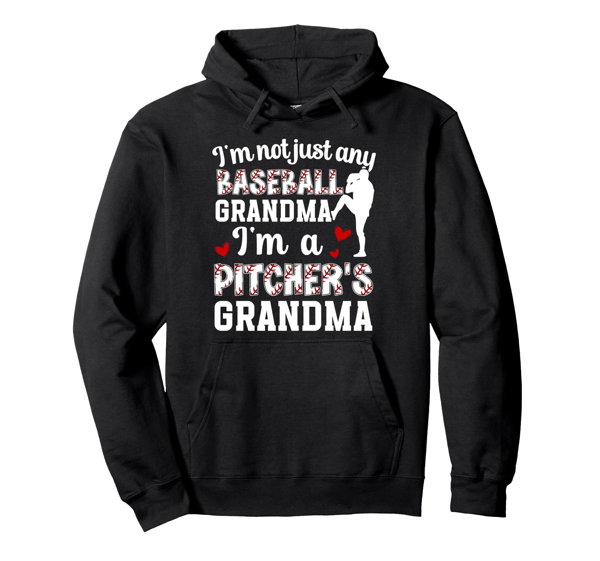 Im Baseball Pitcher Grandma Baseball Hoodie - Graphic Print for Adults - T-Shirt, Sweatshirt, Hoodie