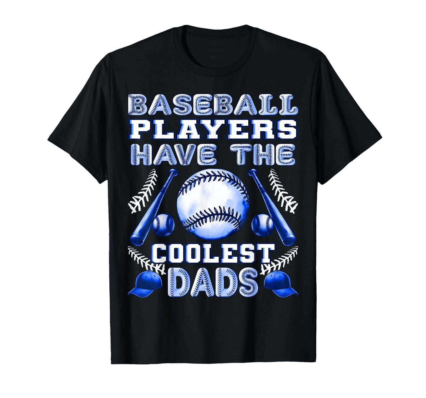 Baseball Players Have Coolest Dads Proud T-Shirt - Minimalist Print Unisex - T-Shirt, Sweatshirt, Hoodie