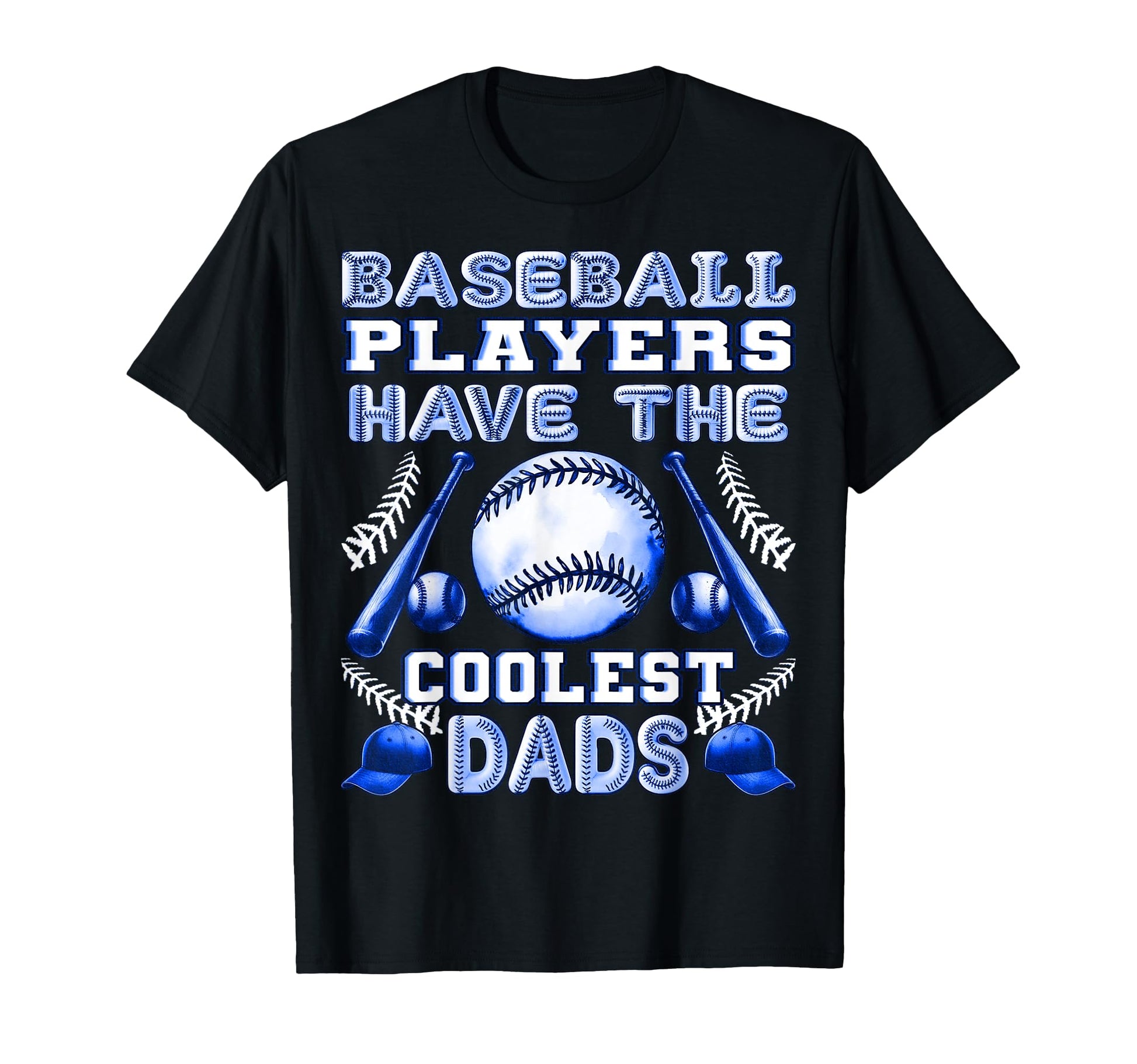 Baseball Players Have Coolest Dads Proud T-Shirt - Minimalist Print Unisex - T-Shirt, Sweatshirt, Hoodie