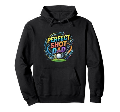 Shot Dad Golf Player Lifestyle Hoodie - Novelty Apparel for Adults - T-Shirt, Sweatshirt, Hoodie