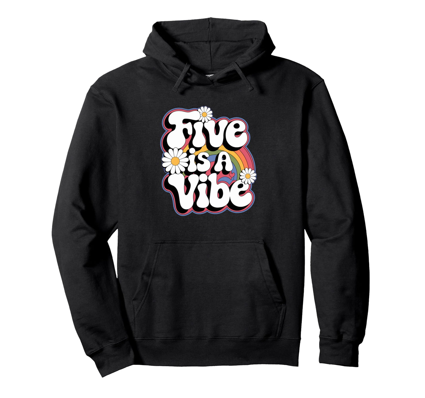 Five Is Vibe 5Th Birthday 5 Year Old Hoodie - Graphic Print for Adults - T-Shirt, Sweatshirt, Hoodie
