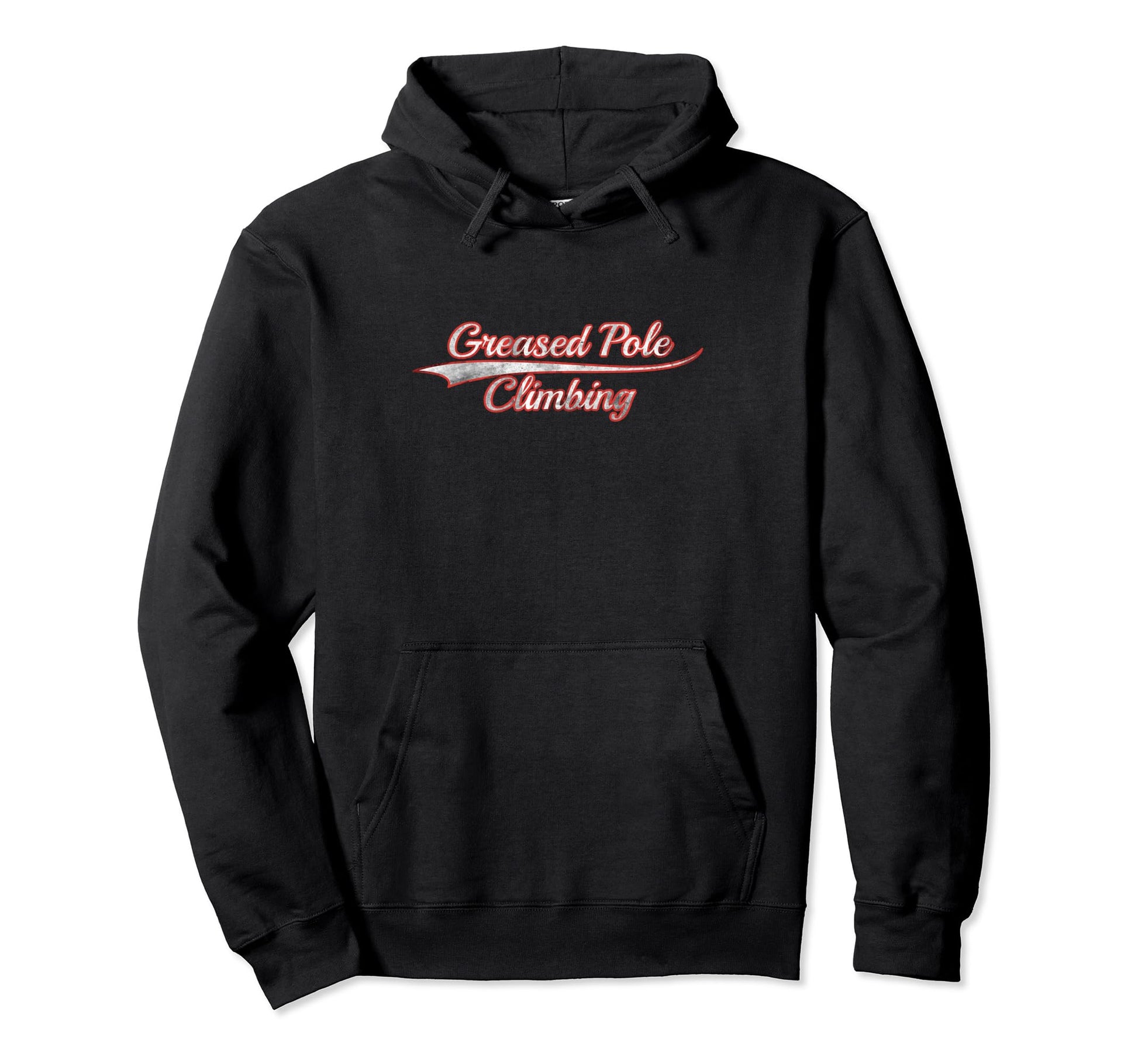 Greased Pole Climbing Varsity Hoodie - Novelty Apparel for Adults - T-Shirt, Sweatshirt, Hoodie