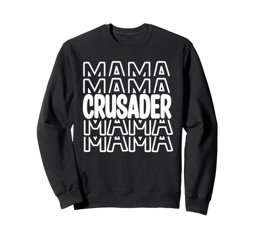 Crusader Mama School Mascot Mom Sweatshirt - Trendy Graphic Men Women - T-Shirt, Sweatshirt, Hoodie
