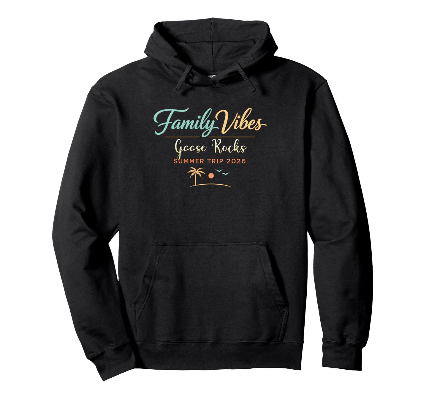Celebrate Family Vibes Goose Rocks Hoodie - Novelty Apparel for Adults - T-Shirt, Sweatshirt, Hoodie