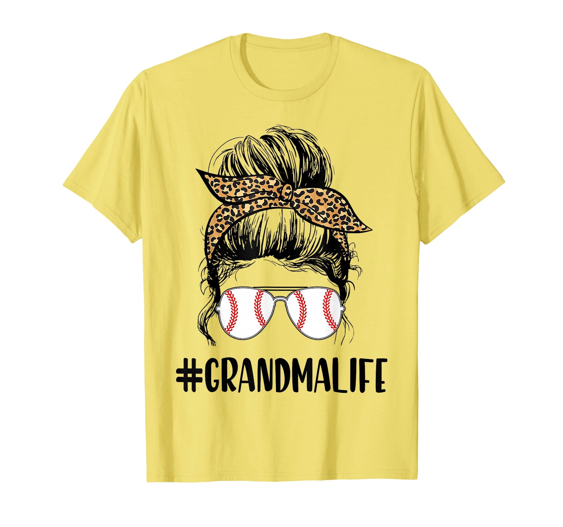 T Ball Grandma Life Messy Bun T-Shirt - Casual Everyday Wear Men Women - T-Shirt, Sweatshirt, Hoodie