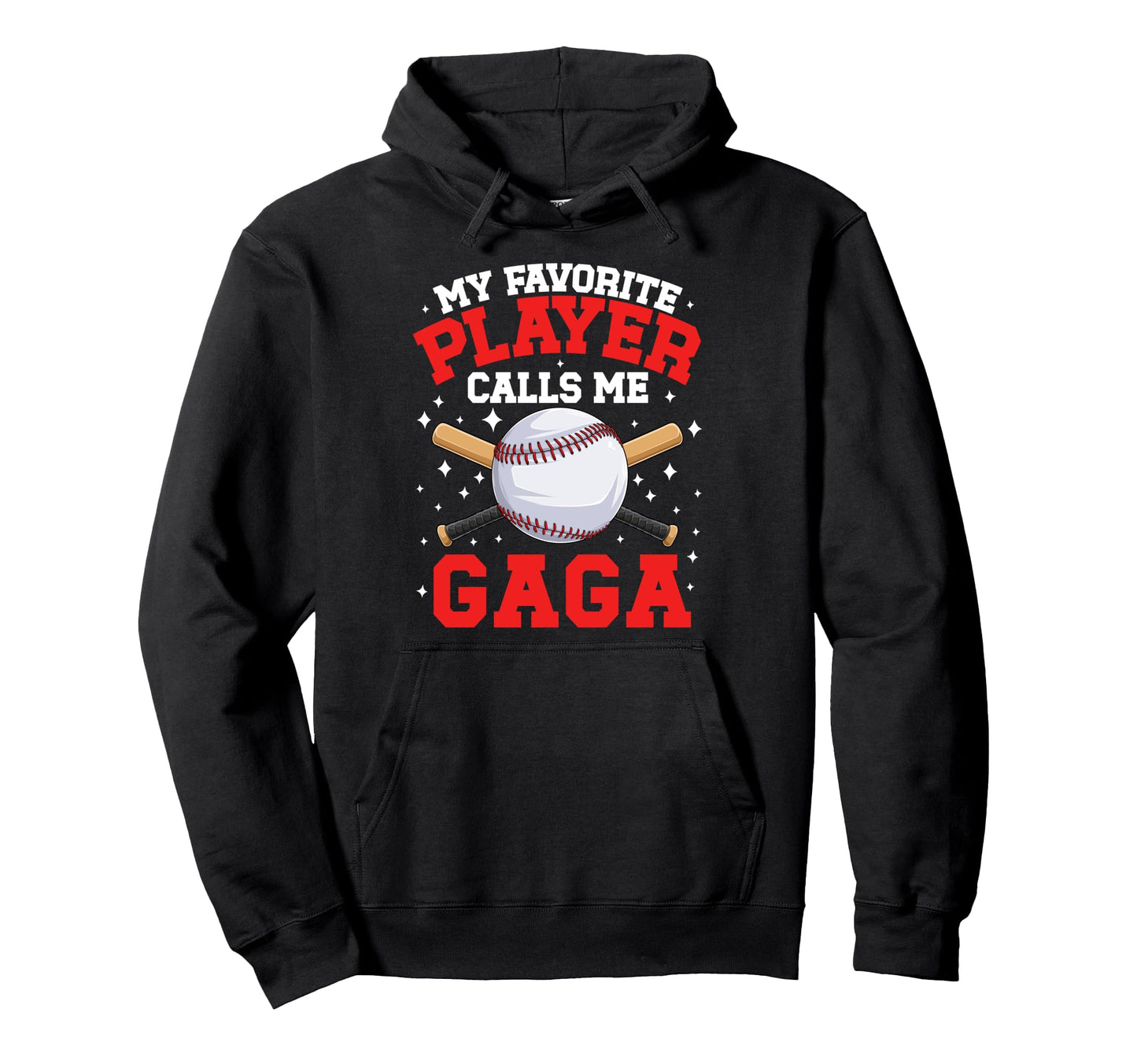 Proud Baseball Gaga Baseball Player Gaga Hoodie - Fun Novelty Design Unisex - T-Shirt, Sweatshirt, Hoodie