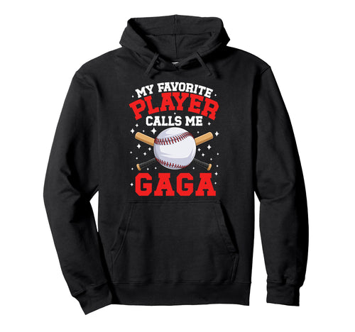 Proud Baseball Gaga Baseball Player Gaga Hoodie - Fun Novelty Design Unisex - T-Shirt, Sweatshirt, Hoodie