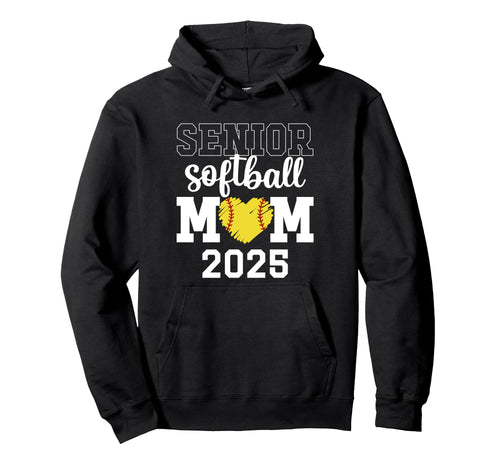 Senior Softball Mom 2025 Softball Game Hoodie - Aesthetic Graphic Unisex - T-Shirt, Sweatshirt, Hoodie