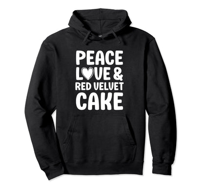 Red Velvet Cake Peace Love And Red Hoodie - Custom Art Print for Adults - T-Shirt, Sweatshirt, Hoodie