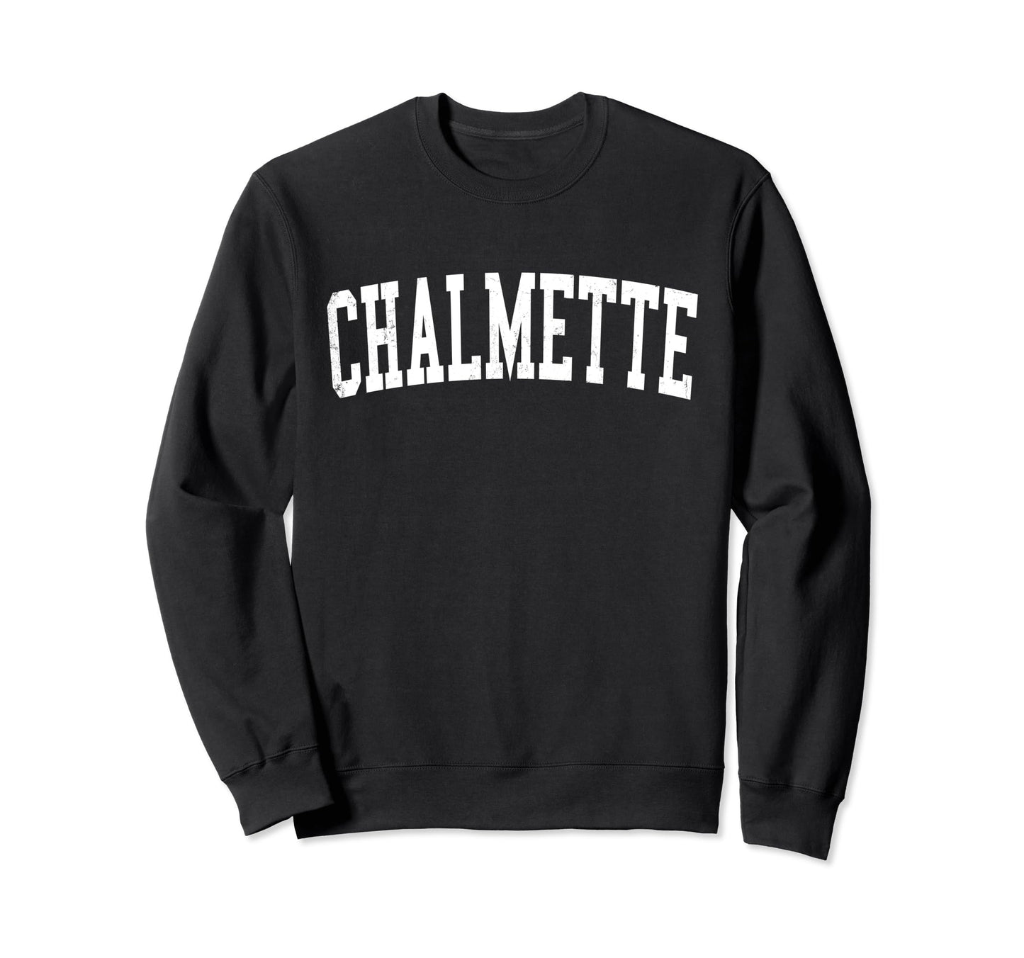 Chalmette La Distressed White Sweatshirt - Casual Everyday Wear Men Women - T-Shirt, Sweatshirt, Hoodie
