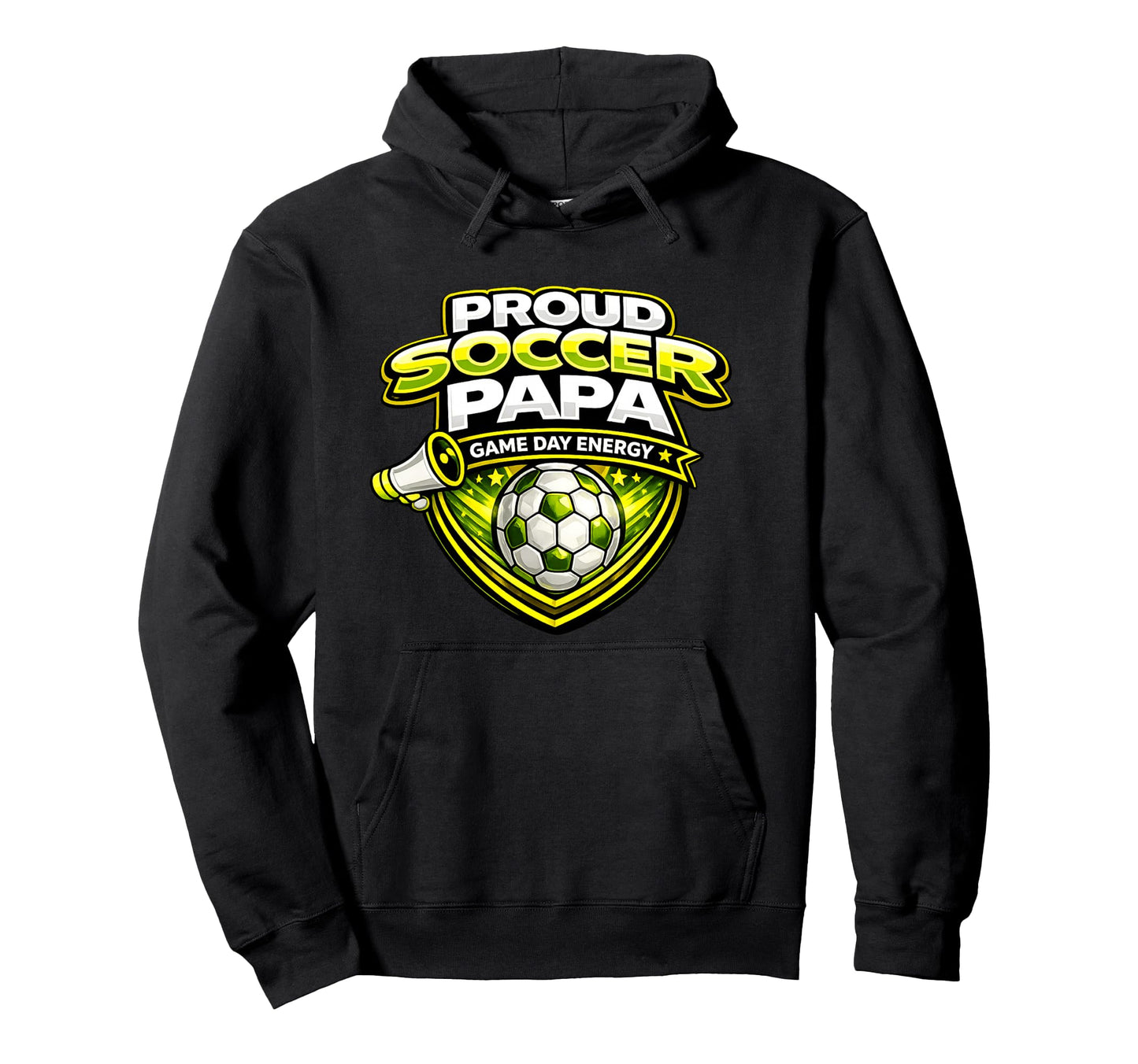 Soccer Papa Funny Proud Game Day Hoodie - Fun Novelty Design Men Women - T-Shirt, Sweatshirt, Hoodie