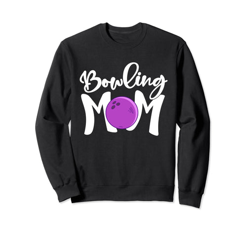 Bowling Mom Mama Bowling Mothers Day Sweatshirt - Custom Art Print Unisex - T-Shirt, Sweatshirt, Hoodie
