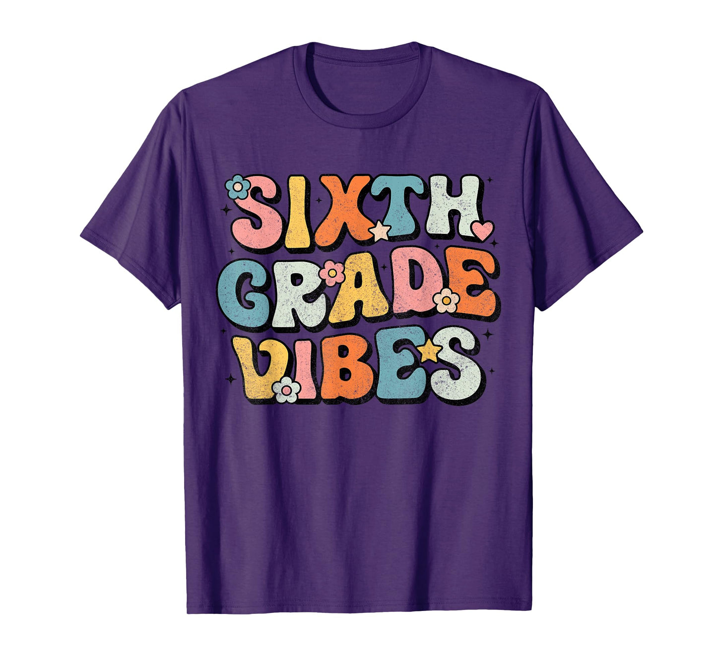 Sixth Grade Vibes 6Th Grade Team 1St T-Shirt - Aesthetic Graphic Unisex - T-Shirt, Sweatshirt, Hoodie