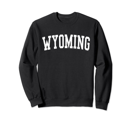 Wyoming Distressed White Varsity Text Sweatshirt - Trendy Graphic Unisex - T-Shirt, Sweatshirt, Hoodie