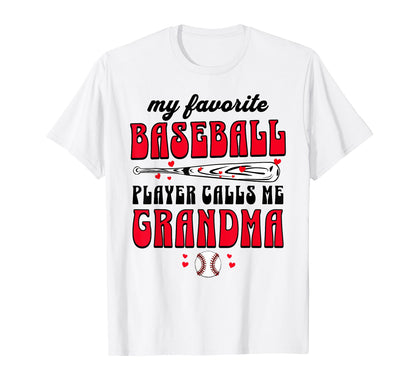 My Favorite Baseball Player Calls Me T-Shirt - Streetwear Style Men Women - T-Shirt, Sweatshirt, Hoodie