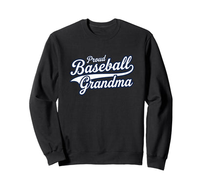 Baseball Grandma Sweatshirt - Fun Novelty Design for Adults - T-Shirt, Sweatshirt, Hoodie