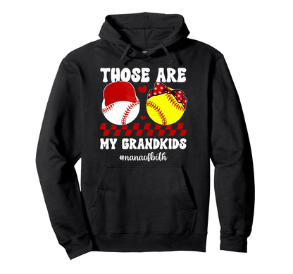 My Grandkids Nana Both Baseball Hoodie - Novelty Apparel for Adults - T-Shirt, Sweatshirt, Hoodie
