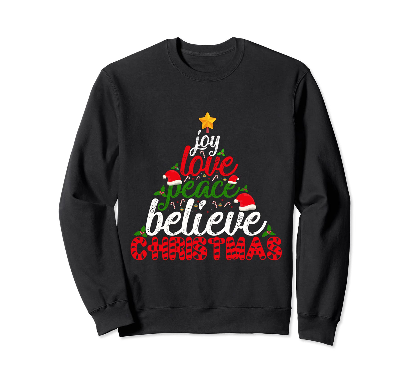 Joy Love Peace Believe Sweatshirt - Aesthetic Graphic Men Women - T-Shirt, Sweatshirt, Hoodie
