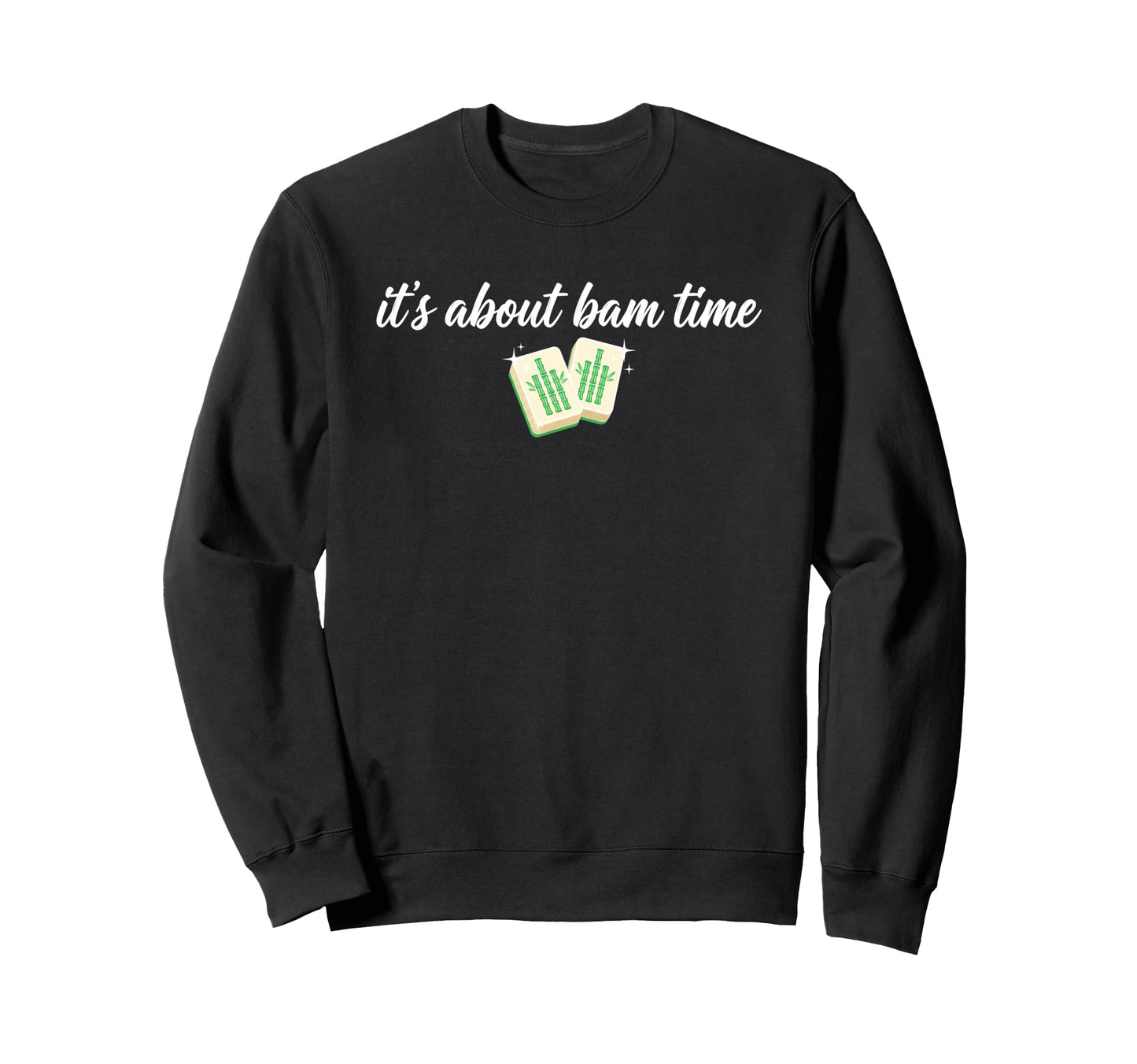 Mahjong Player Chinese Game Gambling Sweatshirt - Novelty Apparel Unisex - T-Shirt, Sweatshirt, Hoodie