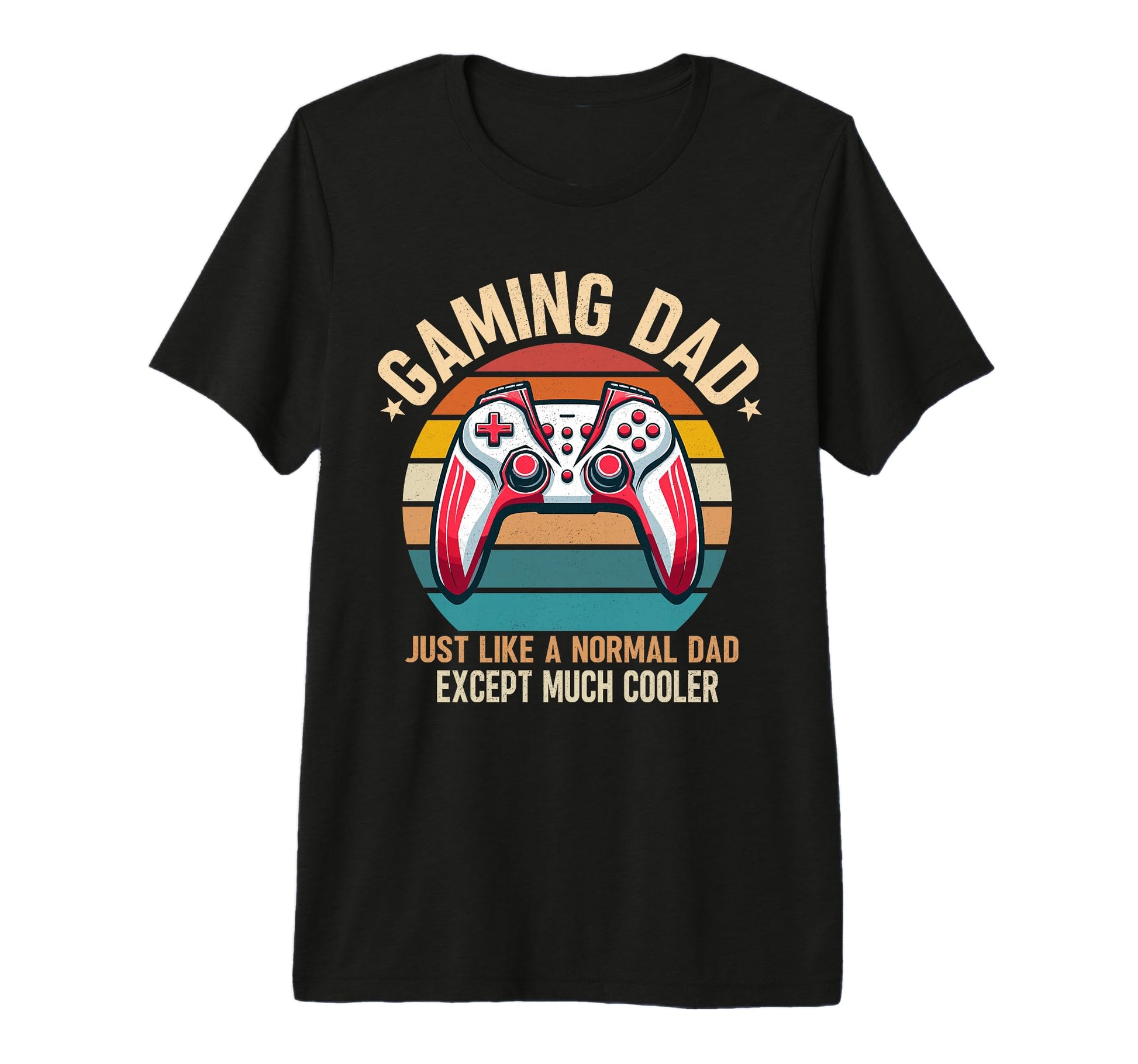 Gamer Dad Like Normal Dad Only Much T-Shirt - Aesthetic Graphic Unisex - T-Shirt, Sweatshirt, Hoodie