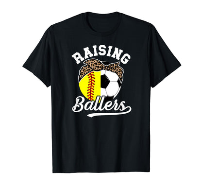 Raising Ballers Soccer Softball T-Shirt - Casual Everyday Wear for Adults - T-Shirt, Sweatshirt, Hoodie