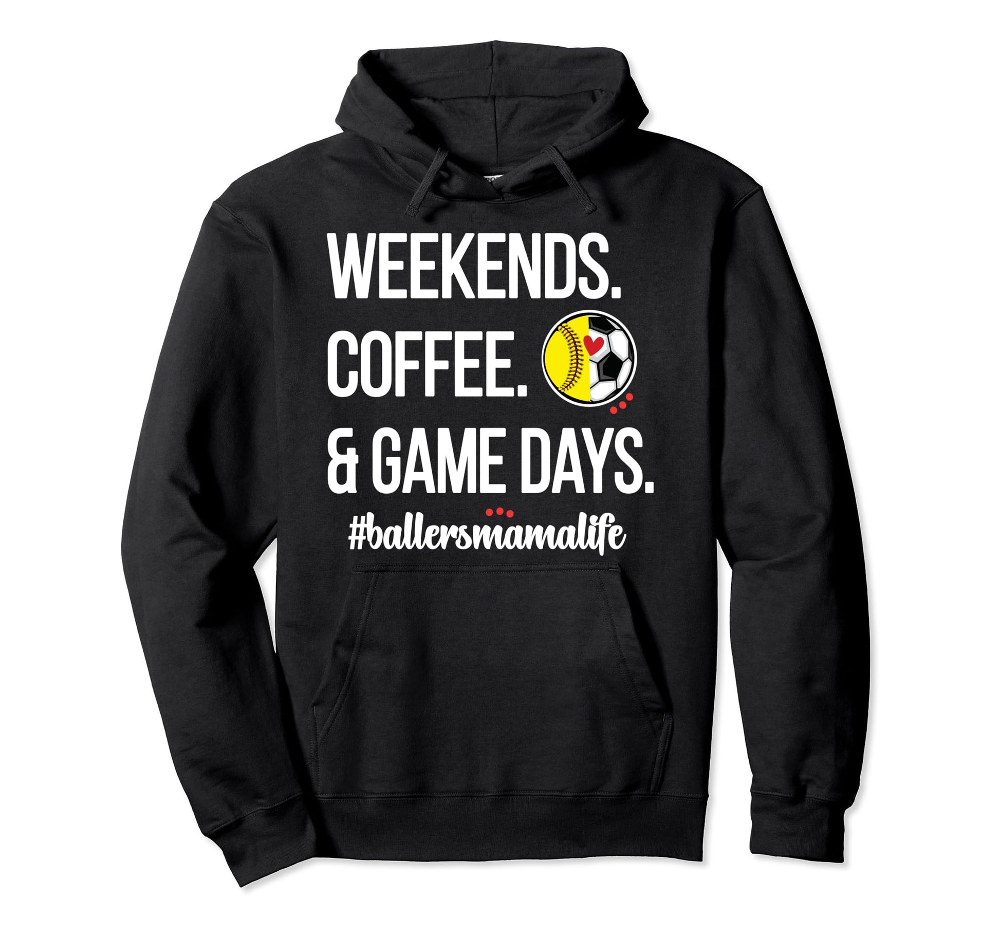 Softball Soccer Mom Game Day Proud Ball Mama Hoodie - Graphic Print Unisex - T-Shirt, Sweatshirt, Hoodie