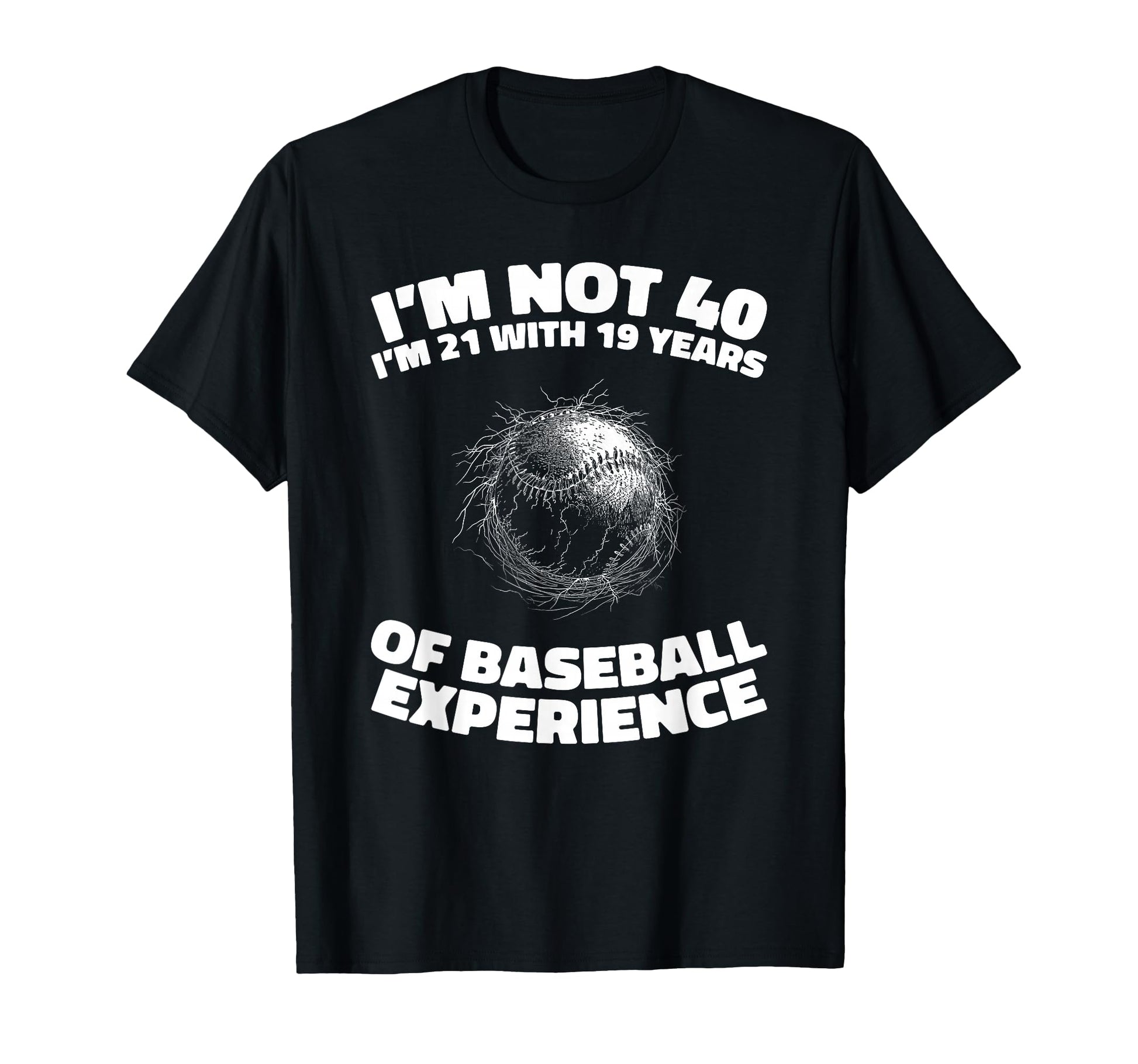40 Years Old Baseball Team Player T-Shirt - Trendy Graphic Men Women - T-Shirt, Sweatshirt, Hoodie