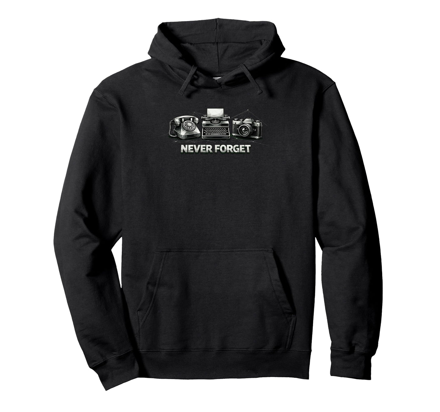 Never Forget Phone Typewriter Camera Hoodie - Custom Art Print for Adults - T-Shirt, Sweatshirt, Hoodie