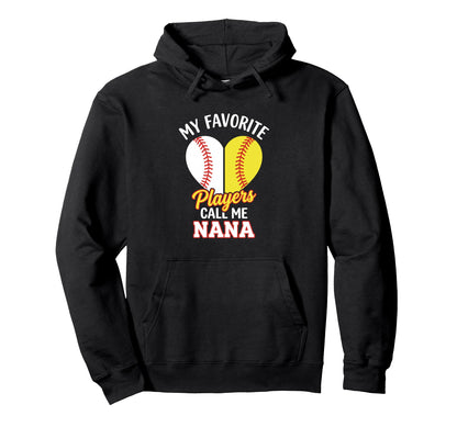 Nana Softball Baseball Hoodie - Fun Novelty Design for Adults - T-Shirt, Sweatshirt, Hoodie
