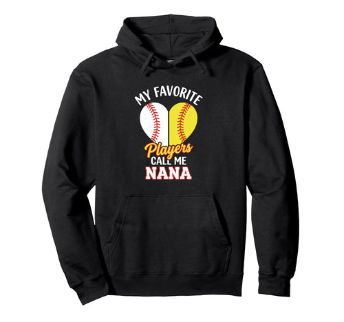 Nana Softball Baseball Hoodie - Fun Novelty Design for Adults - T-Shirt, Sweatshirt, Hoodie