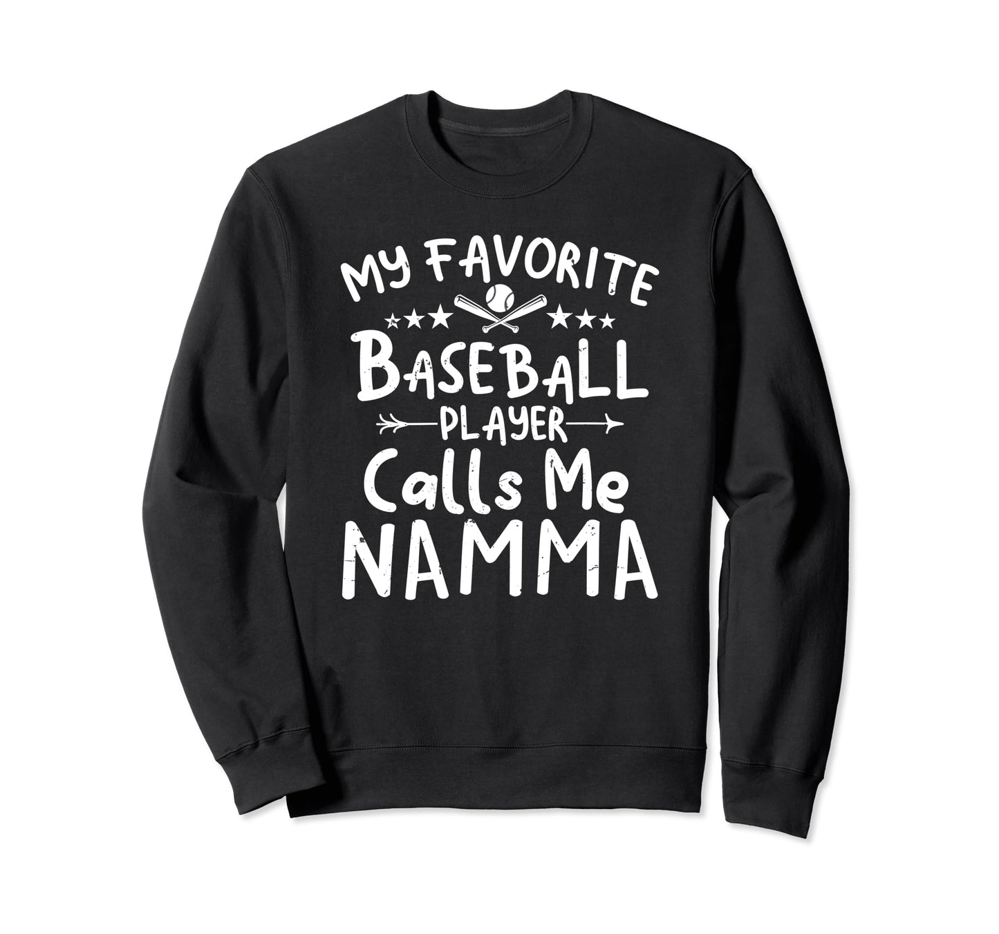 My Favorite Baseball Player Sweatshirt - Fun Novelty Design Men Women - T-Shirt, Sweatshirt, Hoodie