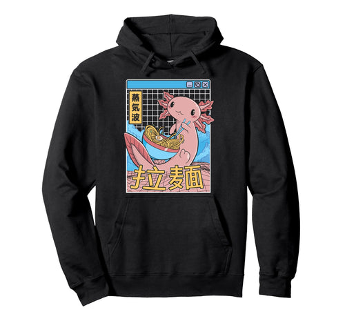 Axolotl Eating Ramen Japan 80S Otaku Hoodie - Trendy Graphic Unisex - T-Shirt, Sweatshirt, Hoodie