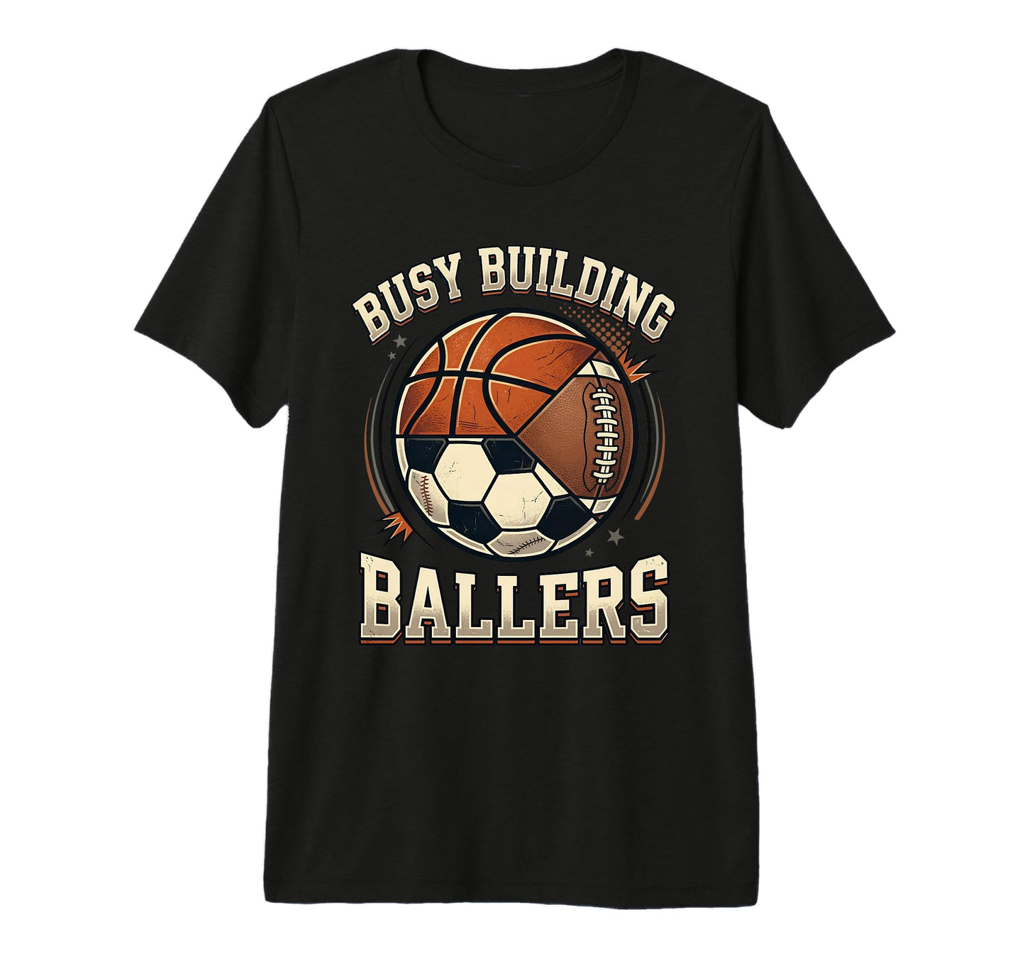 Funny Busy Raising Ballers Football Soccer T-Shirt - Unique Graphic Unisex - T-Shirt, Sweatshirt, Hoodie