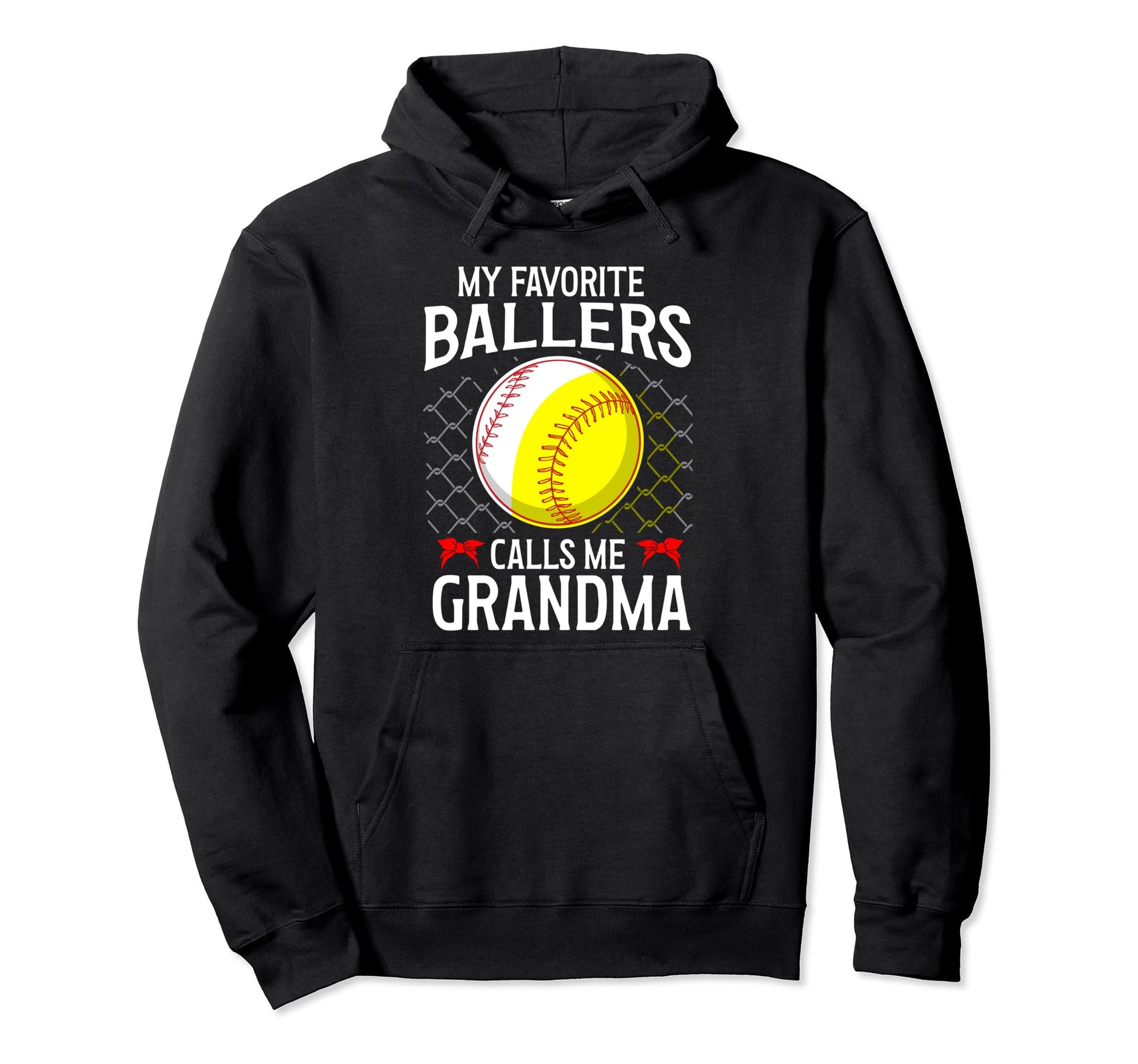 My Favorite Ballers Calls Me Grandma Hoodie - Novelty Apparel for Adults - T-Shirt, Sweatshirt, Hoodie