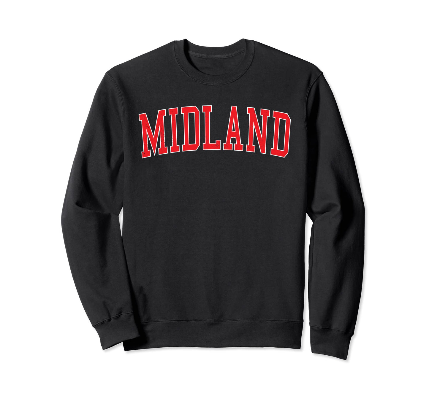 Midland Tx Varsity Red Text Sweatshirt - Aesthetic Graphic Unisex - T-Shirt, Sweatshirt, Hoodie