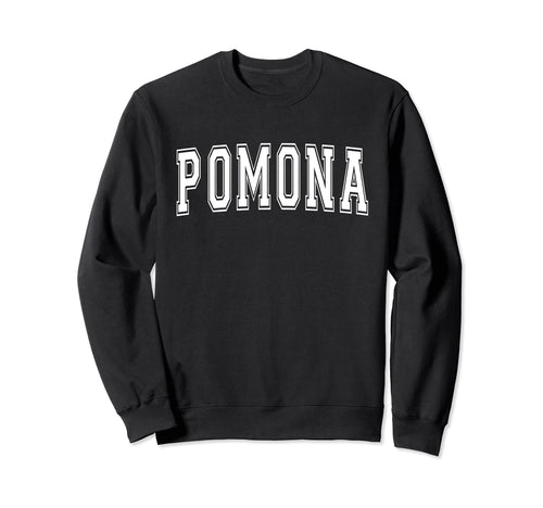 Pomona Ca California Usa Sports Sweatshirt - Minimalist Print Men Women - T-Shirt, Sweatshirt, Hoodie