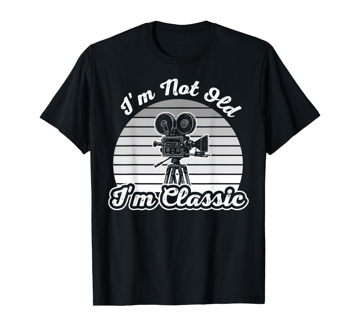 Im Not Old Im Film Camera T-Shirt - Custom Art Print Unisex - T-Shirt, Sweatshirt, Hoodie