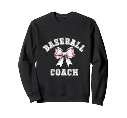Coquette Baseball Coach Bow Game Sweatshirt - Fun Novelty Design Men Women - T-Shirt, Sweatshirt, Hoodie