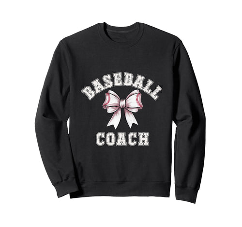 Coquette Baseball Coach Bow Game Sweatshirt - Fun Novelty Design Men Women - T-Shirt, Sweatshirt, Hoodie
