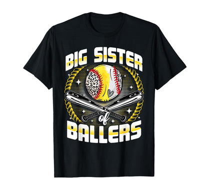 Baseball Softball Big Sister Ballers T-Shirt - Unique Graphic Unisex - T-Shirt, Sweatshirt, Hoodie